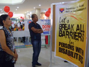 A big sign was posted at the Exhibit of the DSWD Field Office Eight, crying for support to break all barriers for persons with disabilities, in last year's celebration of the National Disability Prevention and Rehabilitation Week held at the Robinson's Place-Tacloban.