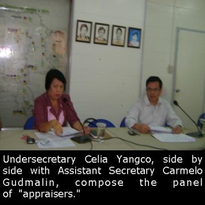 Undersecretary Celia Yangco, side by side with Assistant Secretary Carmelo Gudmalin, compose the panel of "appraisers".